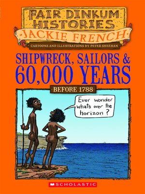 cover image of Shipwreck, Sailors & 60,000 Years Before 1788